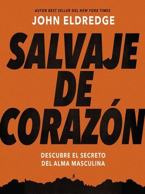 cover image of Salvaje de corazón, Edición ampliada